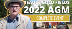Beauce Gold Fields AGM of January 2022: Hosted by Patrick Levasseur, President & CEO